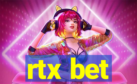 rtx bet