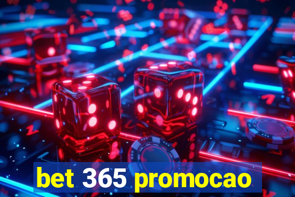 bet 365 promocao