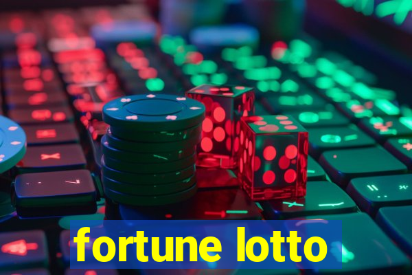 fortune lotto