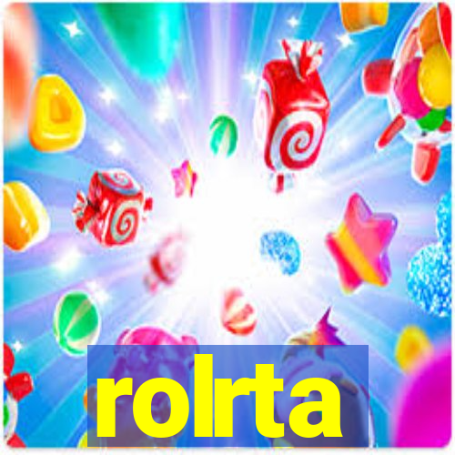 rolrta