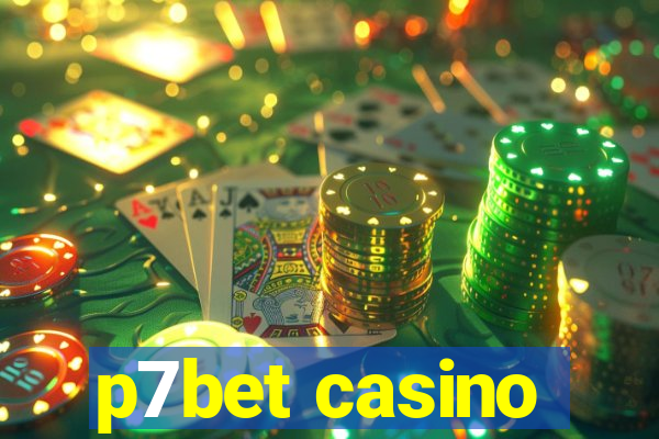 p7bet casino