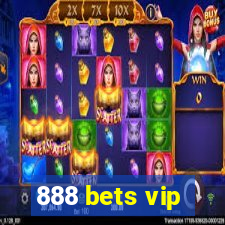 888 bets vip