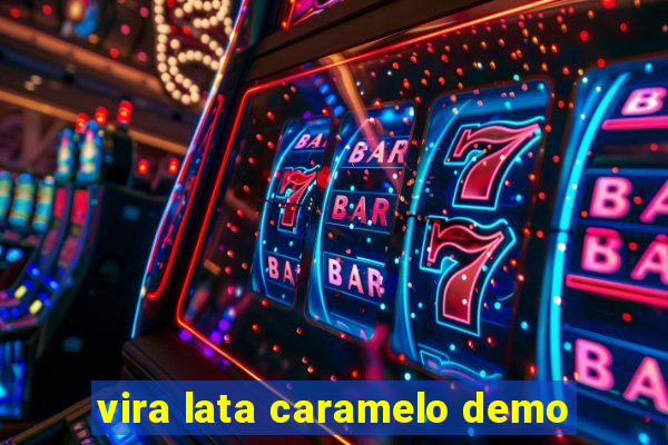 vira lata caramelo demo