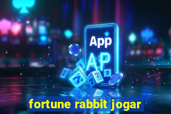 fortune rabbit jogar