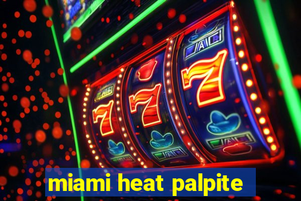 miami heat palpite