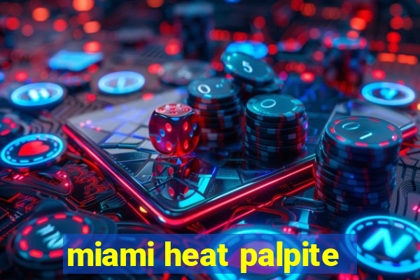 miami heat palpite