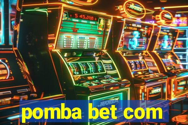 pomba bet com