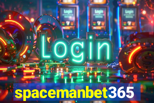 spacemanbet365