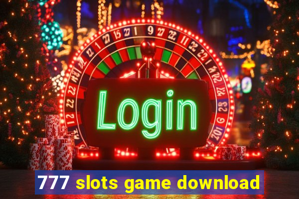 777 slots game download