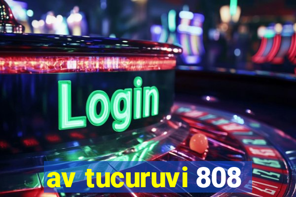 av tucuruvi 808