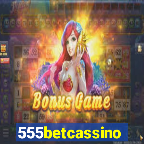 555betcassino