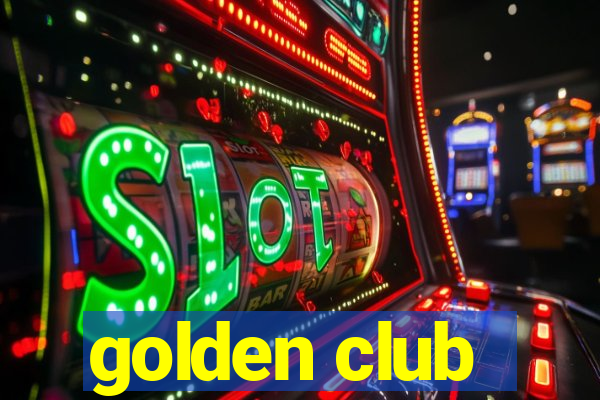 golden club