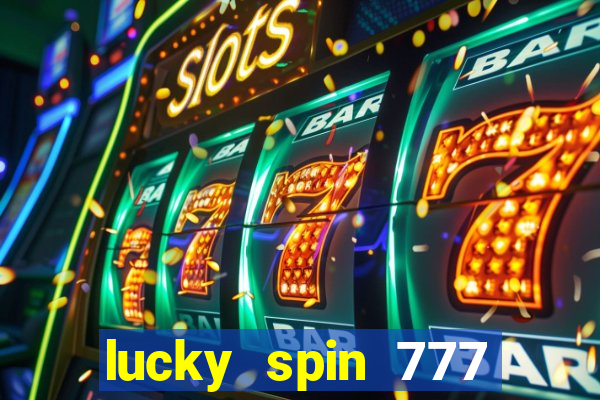 lucky spin 777 jili big winner