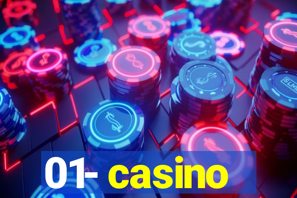 01- casino