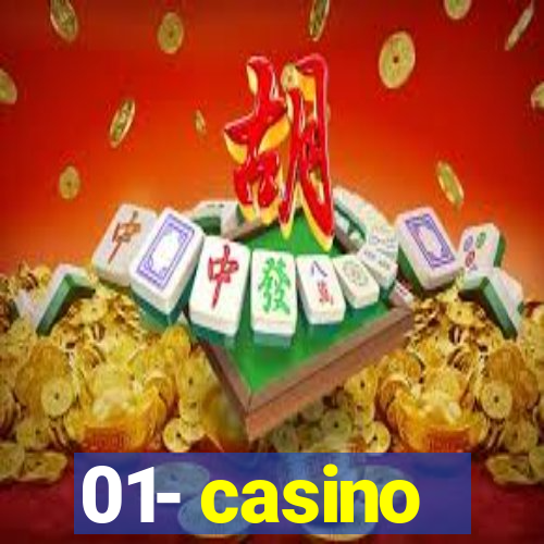 01- casino