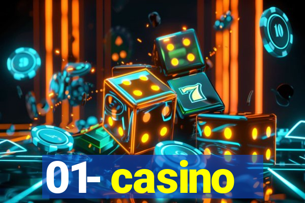 01- casino