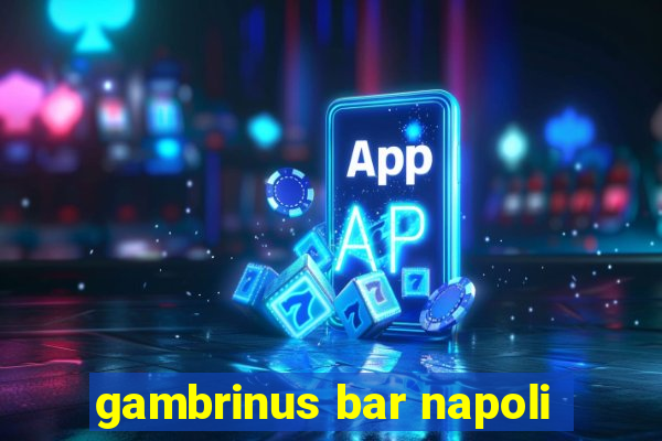 gambrinus bar napoli