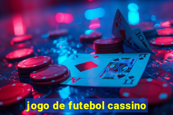 jogo de futebol cassino