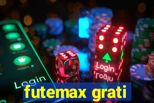 futemax grati