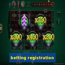 betting registration