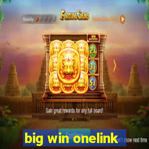 big win onelink