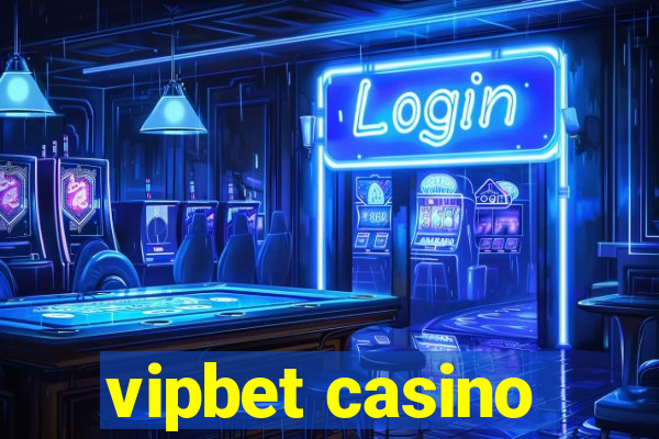 vipbet casino