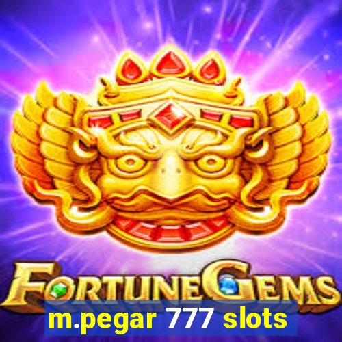 m.pegar 777 slots