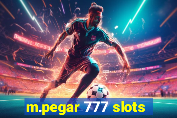 m.pegar 777 slots