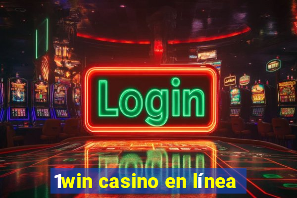 1win casino en línea