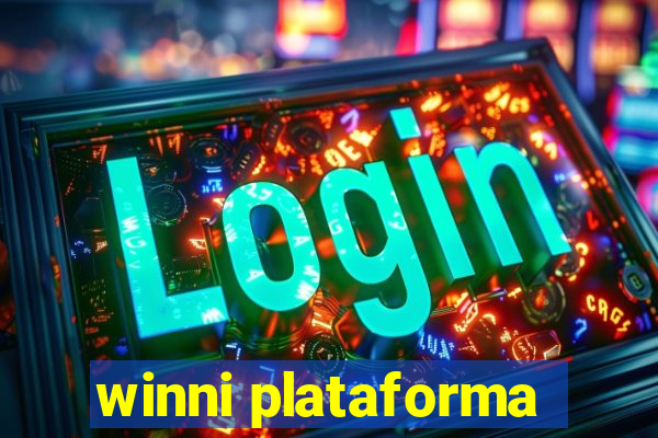 winni plataforma