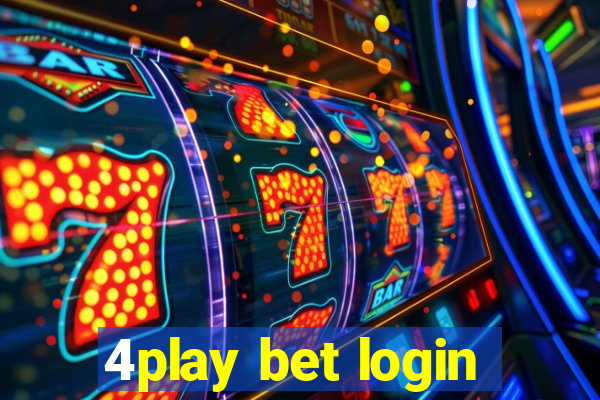 4play bet login