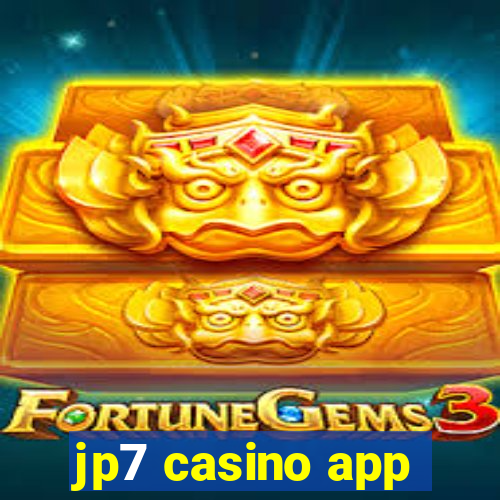 jp7 casino app