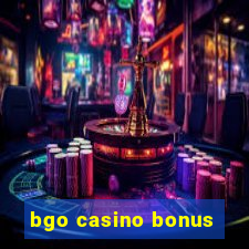 bgo casino bonus