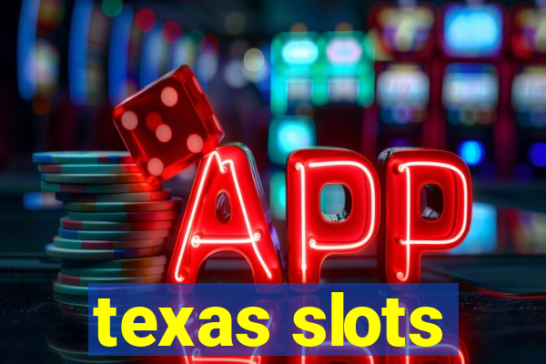 texas slots