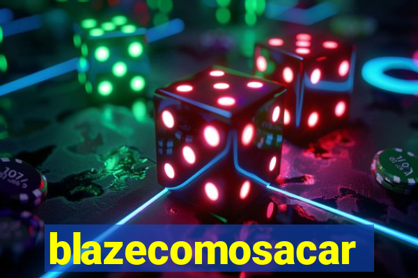 blazecomosacar