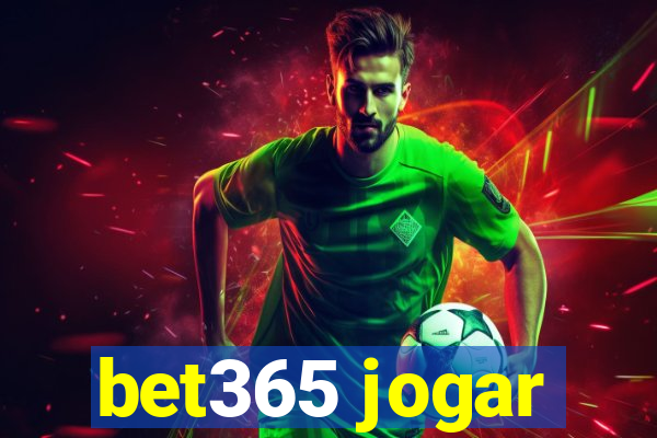 bet365 jogar