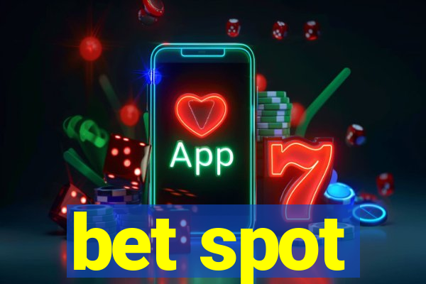 bet spot