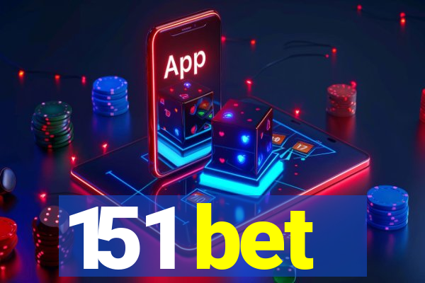 151 bet