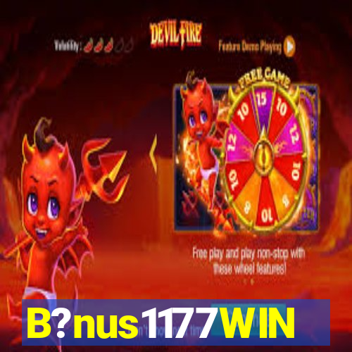 B?nus1177WIN