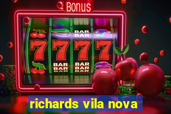 richards vila nova