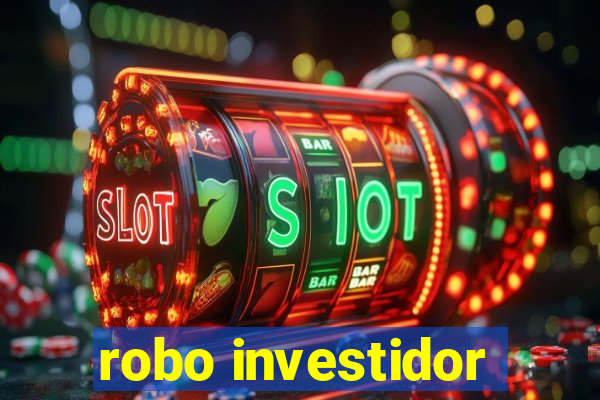 robo investidor