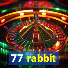 77 rabbit