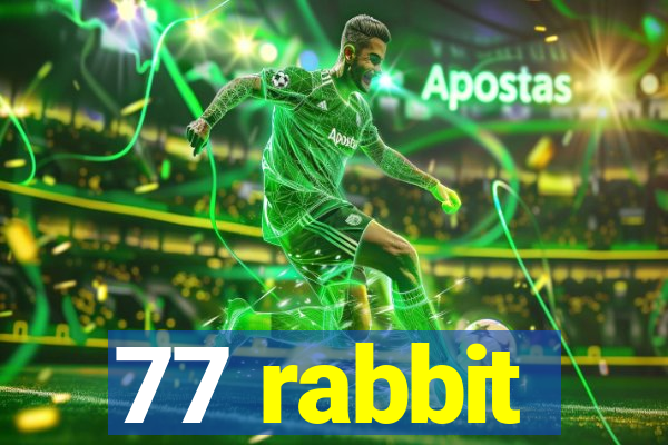 77 rabbit