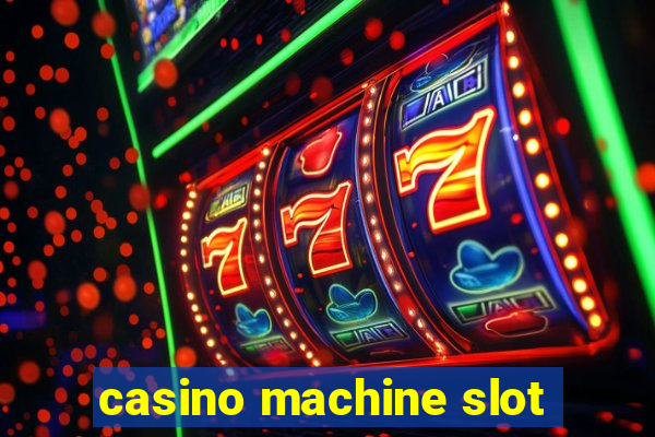 casino machine slot