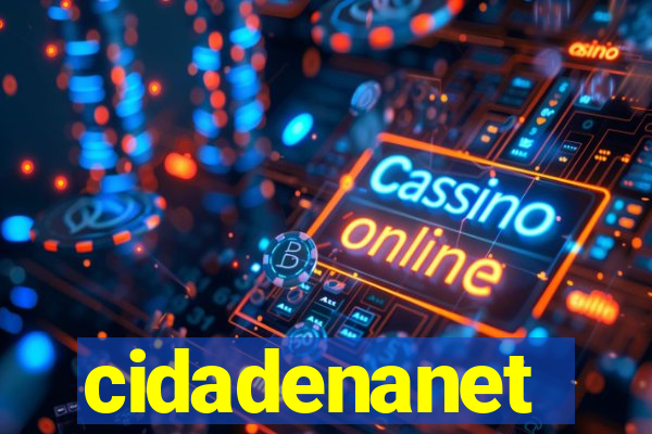 cidadenanet