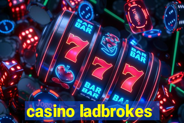 casino ladbrokes