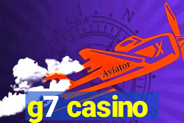 g7 casino