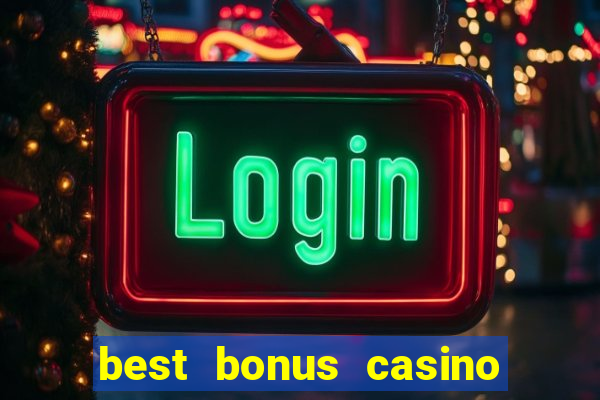 best bonus casino no deposit