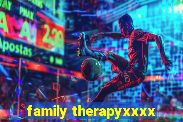 family therapyxxxx