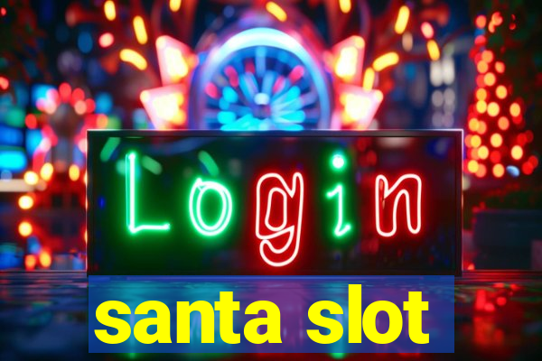 santa slot